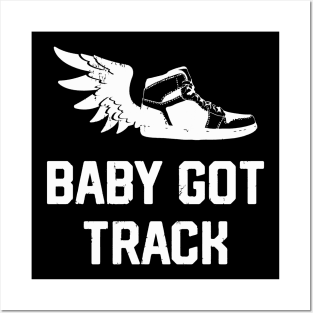 Baby Got Track Funny Track And Field Posters and Art